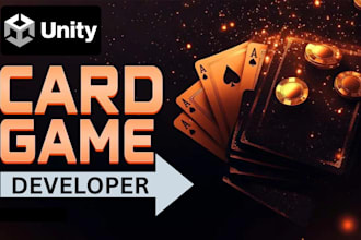 develop card and board games for android IOS PC VR web with unity