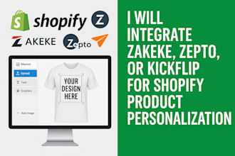 integrate zakeke, zepto, or kickflip for shopify product personalization
