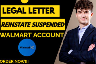 restore your suspended walmart account with custom legal letter
