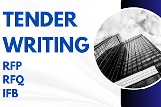 do tender writing for rfp, ifb, rfq and business or government bid proposals