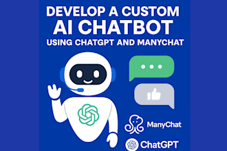develop an ai chatbot for your business using chatgpt and manychat