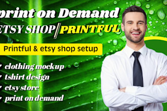 do shopify print on demand etsy shop clothing mockup t shirt design printful