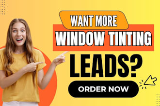 window tint leads window installation leads auto glass locksmith lead generation