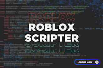 script for you on roblox as a professional scripter
