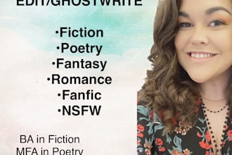 ghostwrite anything from literary fiction to your nsfw romantasy piece