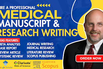 do medical manuscript writing, case report, review article publish research