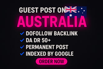 provide high da australian guest posts with dofollow link