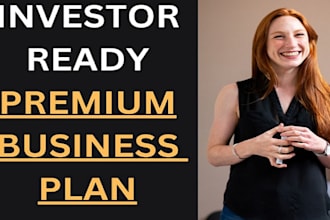 get  an investor bank ready business plan, sba loan with financial projections