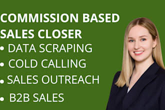 be commission based sales closer high ticket sales closer sales person