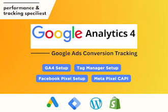 setup ga4, google ads conversion tracking and facebook pixel for your website