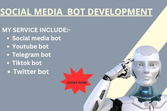 develop social media bot twitter bot youtube bot tiktok bot