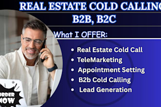 do real estate cold call appointment setting telemarketing lead generations b2b