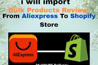import bulk products review from aliexpress to shopify store