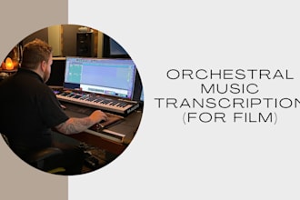 transcribe your orchestration for session players