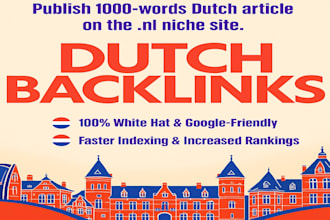 premium guest post dutch backlinks  from real dutch sites