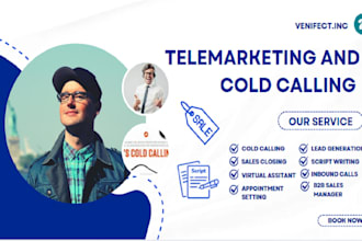 telemarketing,cold calling,script writing, b2b sales lead,close deal appointment