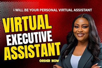 be your personal executive administrative social  media virtual assistant