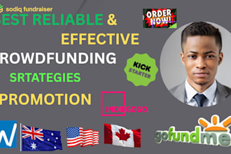 do crowdfunding campaign and promote your indiegogo gofundme and kickstarter