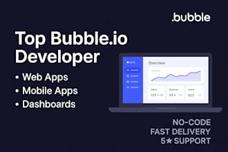 bubble io developer, bubble website, bubble mobile app, bubble io, bubble