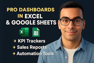 build custom automated excel or google sheets dashboards