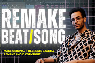 make or remake any beat or song to avoid copyright