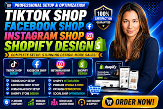 setup facebook shop,tiktok shop setup,ig shop, shopify store design and redesign
