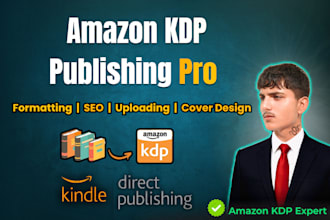 format, SEO optimize, and publish your book on amazon KDP