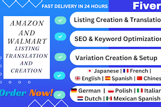 translate and create amazon walmart listings en de fr IT es du jp cn ar