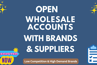 open wholesale account with brands and wholesale suppliers