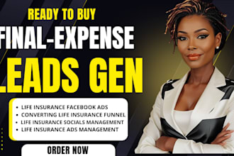 generate exclusive final expense insurance leads using facebook ads