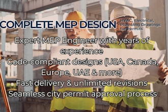 do complete mep design, hvac, electrical, plumbing drawings for permits