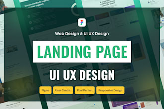 create landing page design in figma, web and mobile responsive design