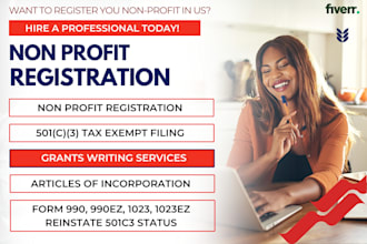 do 501c3 non profit registration, form 990, 1023ez, bylaws, coi, grant writing