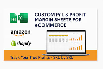 create pnl tracking and profit margin calculation sheets for your ecommerce biz