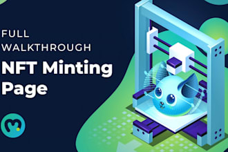 make your complete nft minting site or smart contract