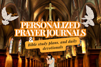 create personalized prayer journal, bible study plan and daily devotional to all