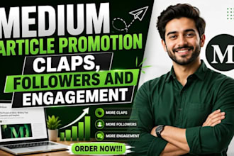 boost medium followers, reads and article engagement, medium promotion