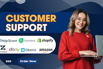 provide customer service, chat, and email support