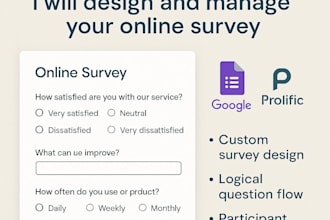 manage and design your online survey for research or data collection