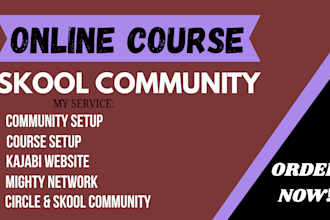 setup community platforms like skool, mighty networks, circle and thinkific