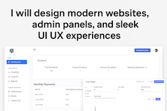design and develop modern websites admin panels and sleek UI UX experiences
