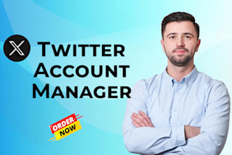 manage your x twitter account and fast organic growth