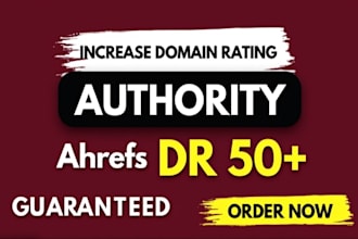 boost ahrefs DR with high quality SEO backlinks