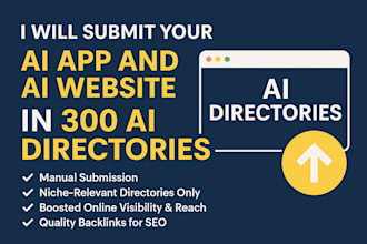 submit your ai app or ai website tool  to over 300 ai directories