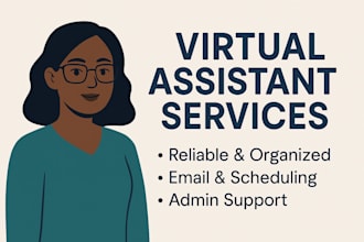provide admin support, email management, and virtual assistant services