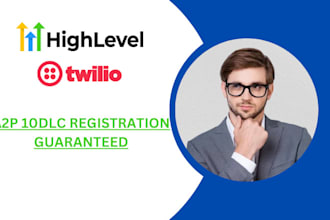 do a2p 10dlc gohighlevel verification twilio IVR chatbot ai
