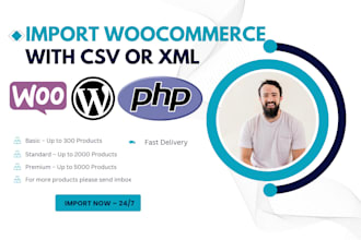 bulk import woocommerce products via CSV or XML professionally