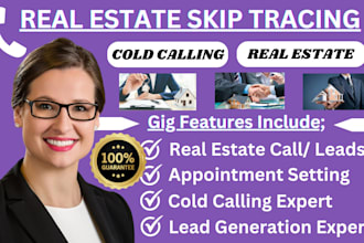 do real estate cold calling and skip tracing for the USA, appointment setter VA