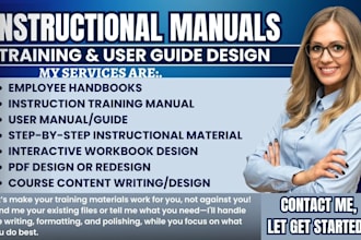 create instructional training course manual, user guides, employee, handbook