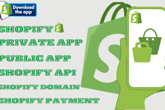 shopify private app shopify public app shopify payment domain shopify api